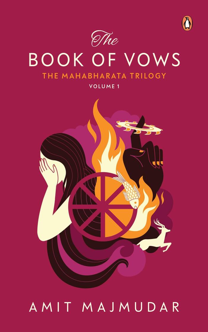 The Book of Vows: The Mahabharata Trilogy (Volume 1)