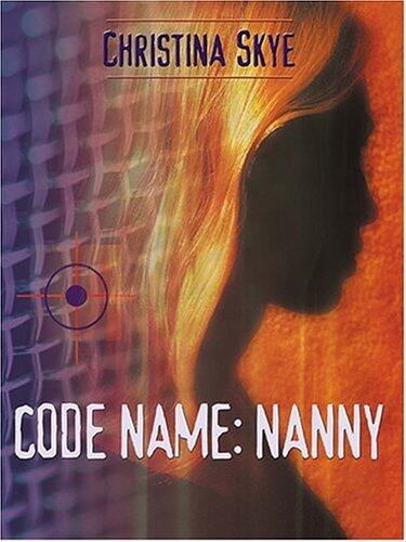 Code Name: Nanny