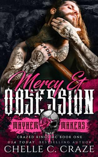 Mercy & Obsession: Crazed Kings MC Book One