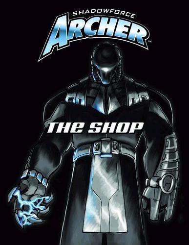Shadowforce Archer: The Shop