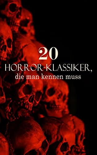 20 Horror-Klassiker, die man kennen muss
