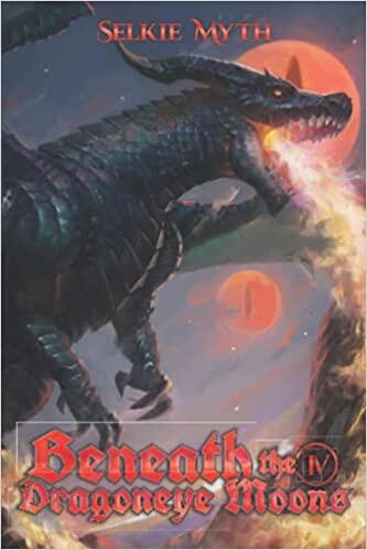Beneath the Dragoneye Moons: Book 5