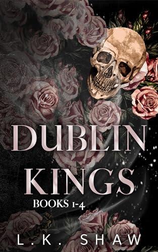 Dublin Kings Books 1-4: The Complete Dublin Kings Series