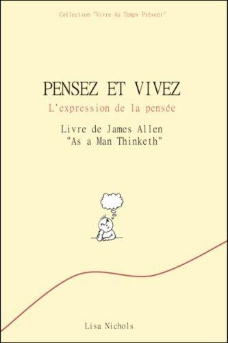 Pensez et Vivez - L'Expression de la Pensée