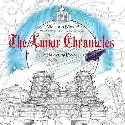 The Lunar Chronicles Coloring Book