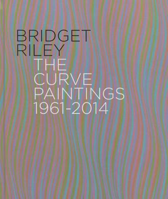 Bridget Riley: The Curve Paintings 1961-2014