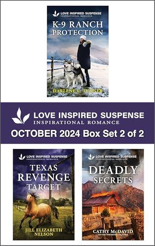 Love Inspired Suspense October 2024 - Box Set 2 of 2/K-9 Ranch Protection/Texas Revenge Target/Deadly Secrets