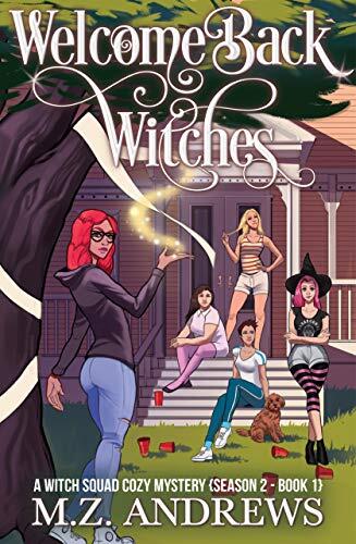 Welcome Back Witches