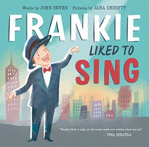 Frankie Liked to Sing