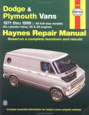 Dodge & Plymouth Vans Automotive Repair Manual (1971-1999)