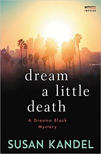 Dream a Little Death