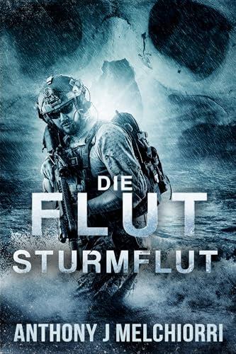 Die Flut: Sturmflut
