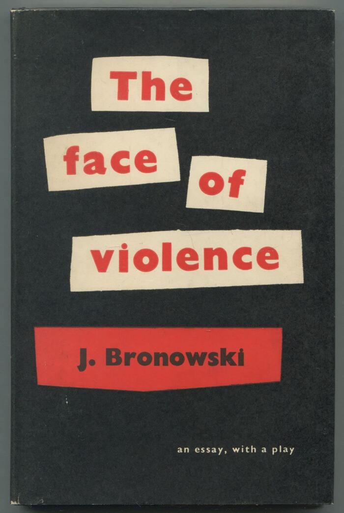 The Face of Violence: An Essay, with a Play