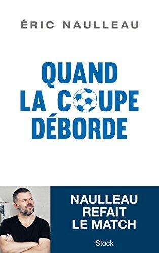 Quand la coupe déborde (Essais - Documents)