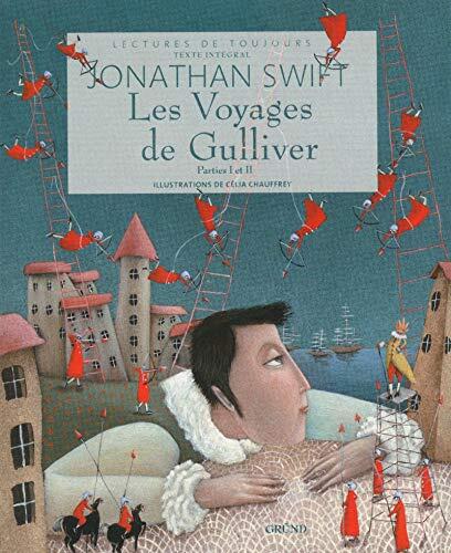 Les voyages du Gulliver : parties I et II