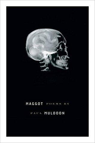 Maggot: Poems