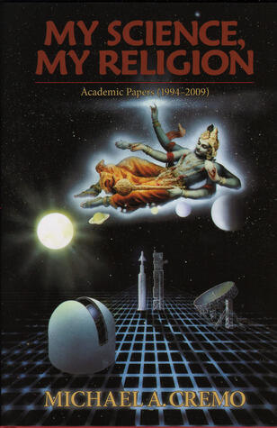 My Science, My Religion: Academic Papers