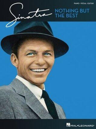 Frank Sinatra - Nothing But the Best Songbook