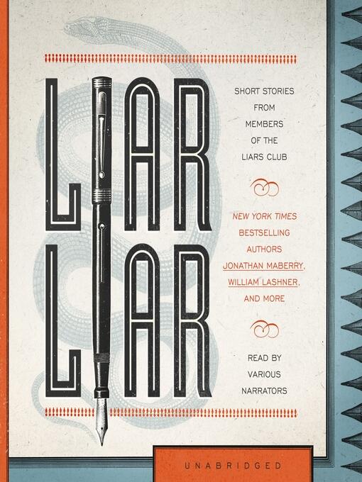 Liar Liar: Short Stores from Members of the Liars Club