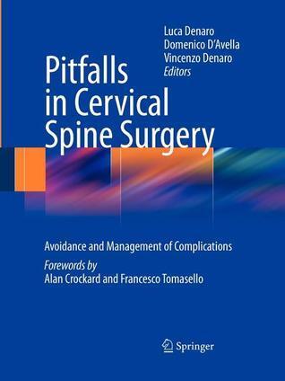 Pitfalls in Cervical Spine Surgery