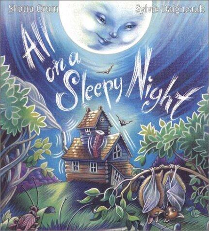 All On A Sleepy Night