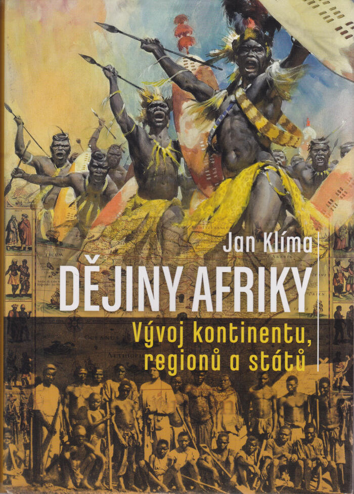 Dějiny Afriky. Vývoj kontinentu, regionů a států