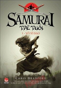 Samurai Trẻ Tuổi (#1)- Võ Sĩ Đạo