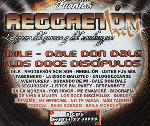 Reggaeton Hits: La Crema Del Perreo Y Del Sandungueo