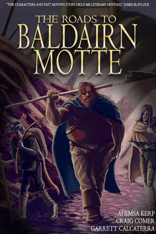 The Roads to Baldairn Motte