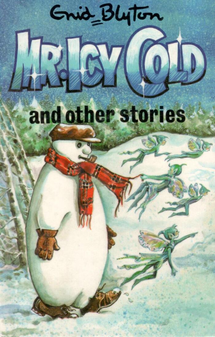 Mr Icy Cold and Other Stories