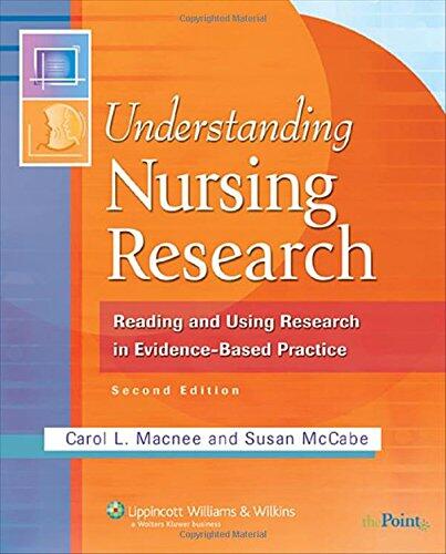 Understanding Nursing Research: Using Research in Evidence-Based Practice