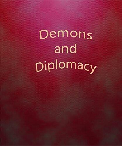 Demons and Diplomacy