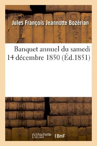 Banquet Annuel du Samedi 14 Décembre 1850