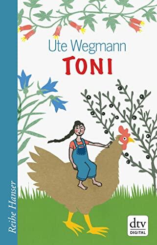 Toni (Reihe Hanser)