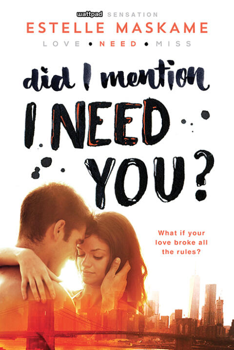 Did I Mention I Need You? Book 2