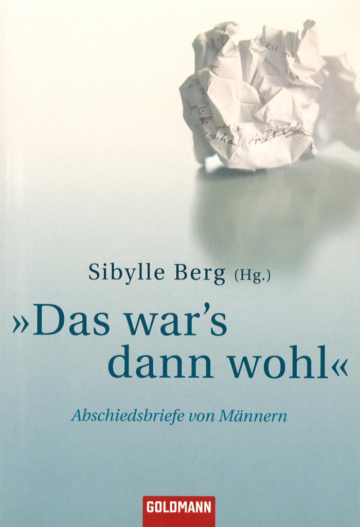 "Das war's dann wohl": Abschiedsbriefe von Männern