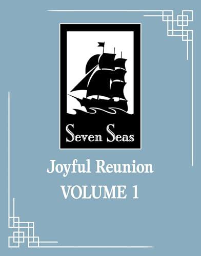 Joyful Reunion (Novel)
