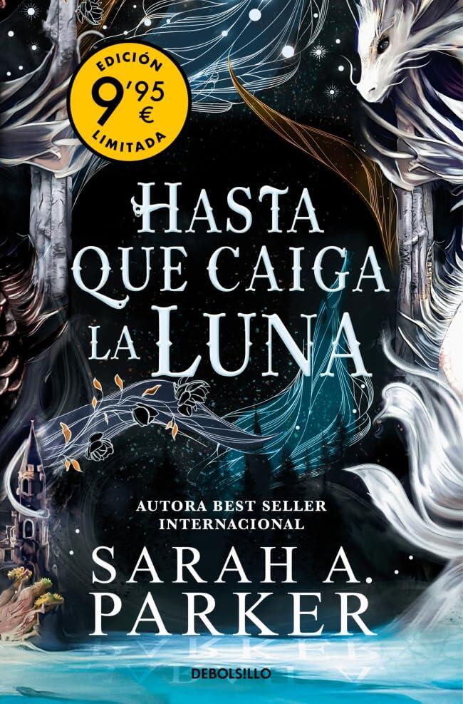 Hasta que caiga la luna (Campaña de verano edición limitada)
