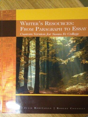 Writer's Resources: From Paragraph to Essay
