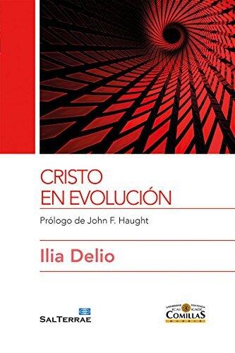 CRISTO EN EVOLUCIÓN. Prólogo de John F. Haught
