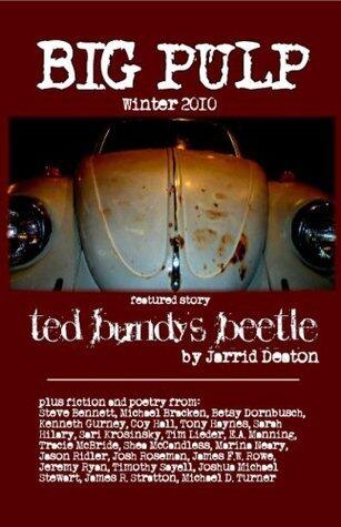 Big Pulp Winter 2010: Ted Bundy's Beetle