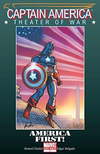Captain America Theater of War: America First!