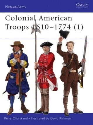 Colonial American Troops 1610-1774 (1)