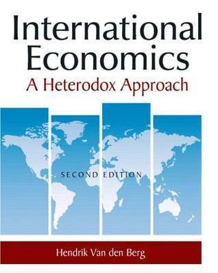 International Economics: A Heterodox Approach