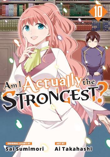 Am I Actually the Strongest? 10 (Manga) (Am I Actually the Strongest?