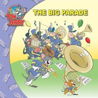Tom and Jerry: The Big Parade