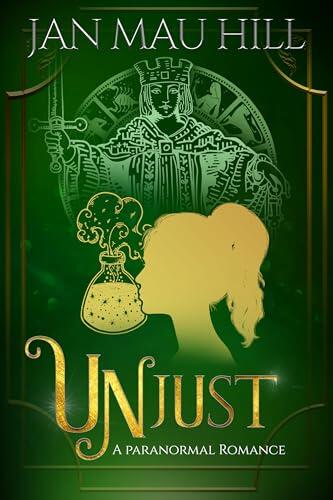 Unjust: A Paranormal Romance