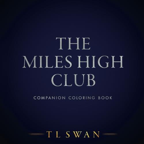 Miles High Coloring Book