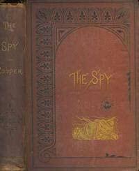 The Spy: A Tale of the Neutral Ground