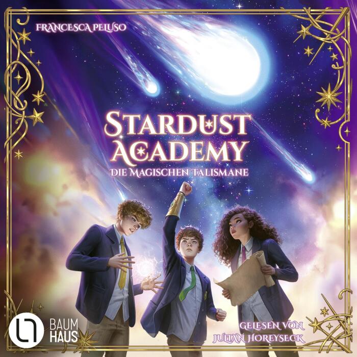 Die magischen Talismane: Stardust Academy 2
